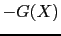 $ -G(X)$