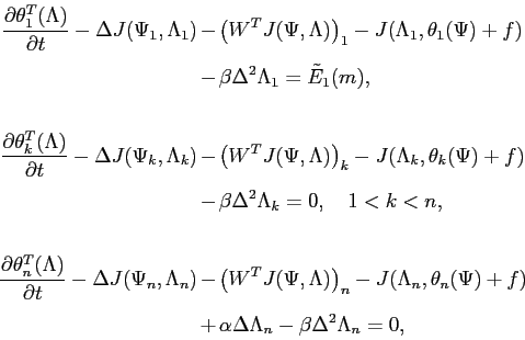 \begin{displaymath}\begin{array}{rcl} \displaystyle \frac{\partial \theta_1^T(\L...
...alpha\Delta\Lambda_n-\beta\Delta^2\Lambda_n = 0,  \end{array}\end{displaymath}